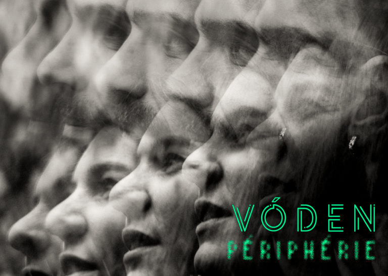 Vóden- Création Périphérie 2024